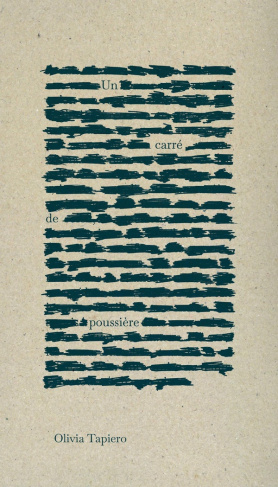 tapiero-olivia-un-carre-de-poussiere_0