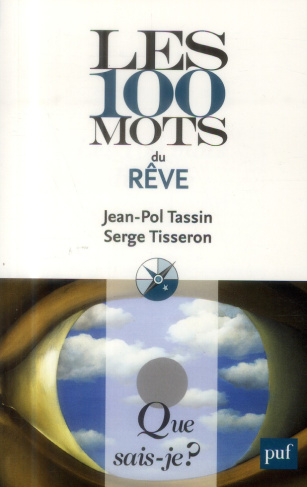 tassin-jean-pol-3btisseron-serge-les-100-mots-du-reve_0