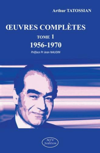 tatossian-arthur-naudin-jean-oeuvres-completes-tome-1-1956-1970_0