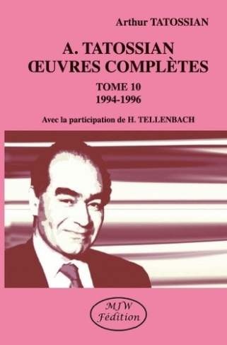 tatossian-arthur-tellenbach-hubertus-oeuvres-completes-tome-10-1994-1996_0