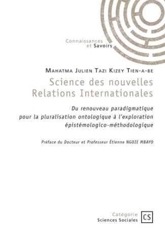tazi-kizey-tien-a-be-mahatma-julien-science-des-nouvelles-relations-internationales_0