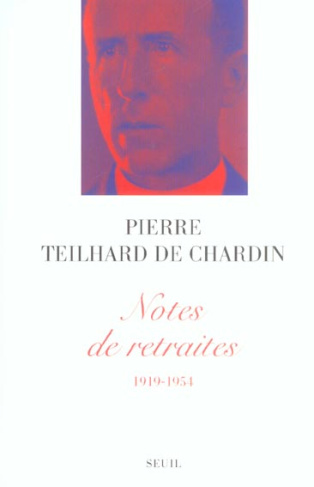teilhard-de-chardin-pierre-3b-baudry-gerard-henry-3b-notes-de-retraites-1919-1954_0