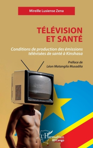 television-et-sante-conditions-de-production-des-emissions-televisees-de-sante-a-kinshasa_0
