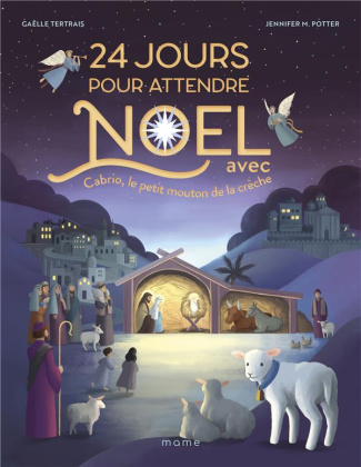 tertrais-gaelle-3b-potter-jennifer-m-24-jours-pour-attendre-noel-avec-cabrio-le-petit-mouton-de-la-creche_0