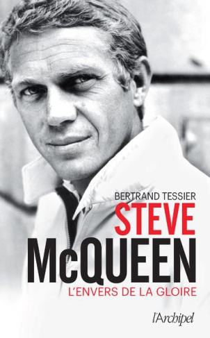 tessier-bertrand-steve-mcqueen-l-envers-de-la-gloire_0
