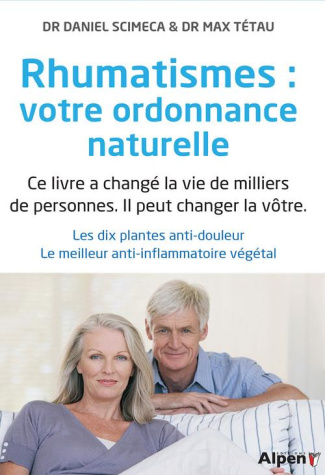 tetau-max-3b-scimeca-daniel-rhumatismes-votre-ordonnance-naturelle-les-dix-plantes-anti-douleur-le-meilleur-anti-inflammatoi_0
