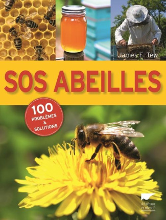 tew-james-e-3b-richard-denis-3b-asselin-arnaud-sos-abeilles-100-problemes-et-solutions_0