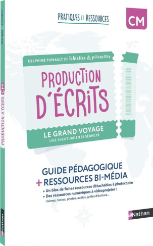 thibault-delphine-production-d-ecrits-cm-le-grand-voyage-guide-pedagogique-ressources-bi-media-edition-2024_0