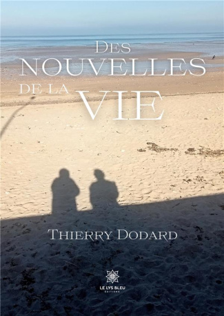 thierry-dodard-des-nouvelles-de-la-vie_0