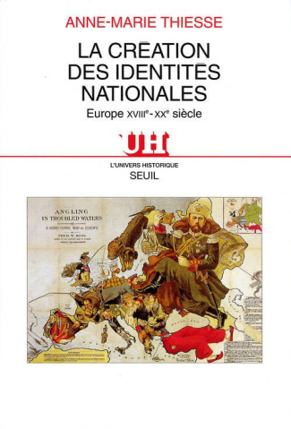 thiesse-anne-marie-la-creation-des-identites-nationales-europe-xviiieme-xxeme-siecle_0