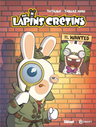 thitaume-priou-the-lapins-cretins-tome-11-wanted_0