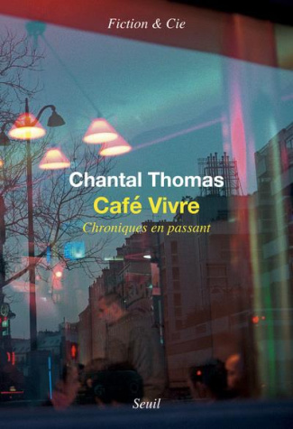 thomas-chantal-cafe-vivre-chroniques-en-passant_0