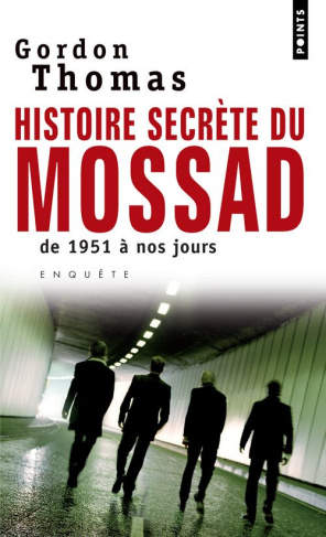 thomas-gordon-3b-tezenas-hubert-3b-gaboriaud-mickey-histoires-secretes-du-mossad-de-1951-a-nos-jours_0