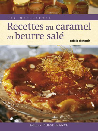 thomassin-isabelle-3b-perdriel-agnes-meilleures-recettes-au-caramel-au-beurre-sale_0