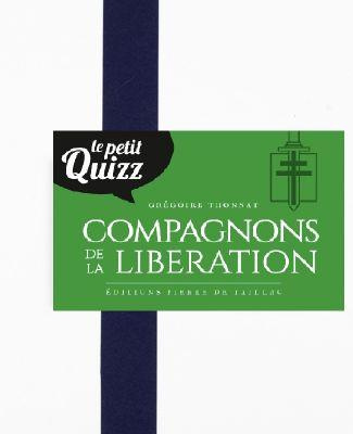 thonnat-gregoire-le-petit-quizz-des-compagnons-de-la-liberation_0