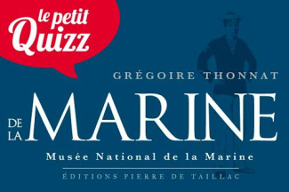 thonnat-gregoire-petit-quizz-de-la-marine-francaise_0