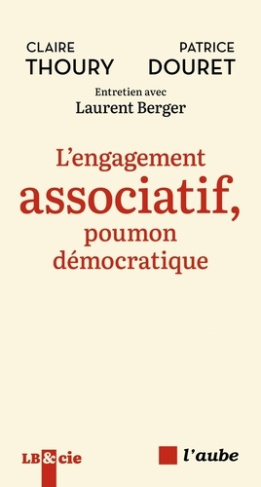 thoury-claire-douret-patrice-berger-laurent-l-engagement-associatif-poumon-democratique_0