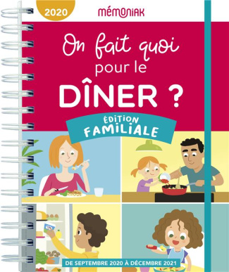 thuillez-emilie-on-fait-quoi-pour-le-diner-edition-familiale-de-septembre-2020-a-decembre-2021-edition-2021_0