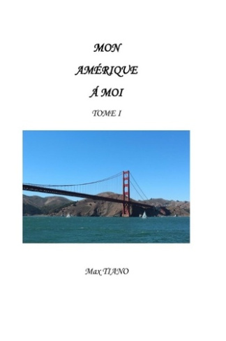 tiano-max-mon-amerique-a-moi-tome-1_0
