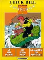 tibet-chick-bill-l-integrale-tome-2-la-tete-de-pipe-3b-ko-klox-klan-3b-la-maison-du-plus-fort_0