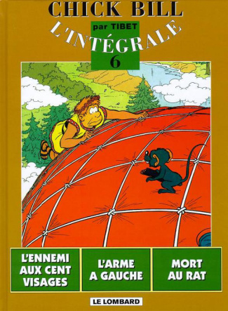tibet-chick-bill-l-integrale-tome-6-l-ennemi-aux-cent-visages-3b-l-arme-a-gauche-3b-mort-au-rat_0