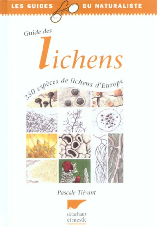 tievant-pascale-guide-des-lichens-350-especes-de-lichens-d-europe_0