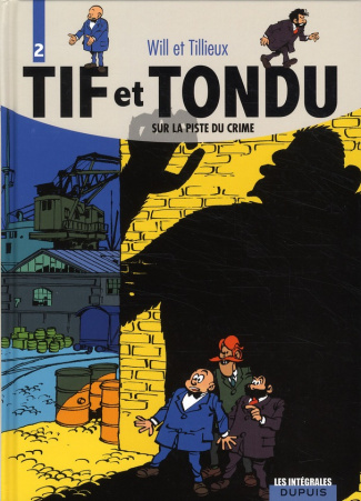 tillieux-maurice-tif-et-tondu-tome-2-sur-la-piste-du-crime-l-ombre-sans-corps-3b-tif-et-tondu-contre-le-cobra-3b-le_0
