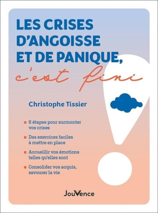 tissier-christophe-les-crises-d-angoisse-et-de-panique-c-est-fini_0