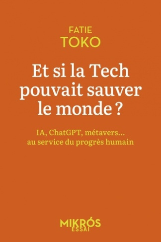 toko-fatie-et-si-la-tech-pouvait-sauver-le-monde_0