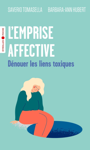 tomasella-saverio-3b-hubert-barbara-ann-l-emprise-affective-denouer-les-liens-toxiques_0