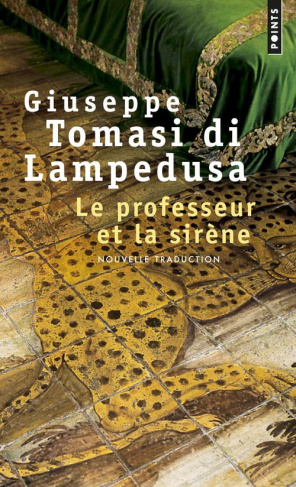 tomasi-di-lampedusa-giuseppe-3b-manganaro-jean-paul-le-professeur-et-la-sirene_0