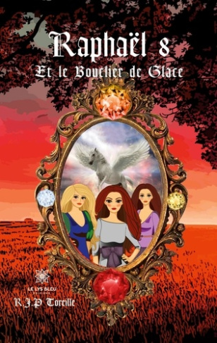 toreille-raphael-jean-philippe-raphael-tome-8-et-le-bouclier-de-glace_0