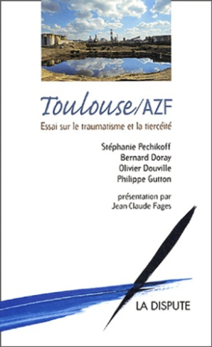 toulouse-azf-essai-sur-le-traumatisme-et-la-tierceite_0