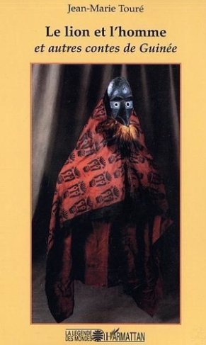 toure-jean-marie-le-lion-et-l-homme-et-autres-contes-de-guinee_0