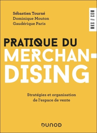 tourne-sebastien-3b-mouton-dominique-3b-paris-gauder-pratique-du-merchandising-strategies-et-organisation-de-l-espace-de-vente-strategies-et-organisat_0