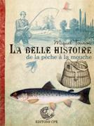 touron-joan-miquel-la-belle-histoire-de-la-peche-a-la-mouche_0