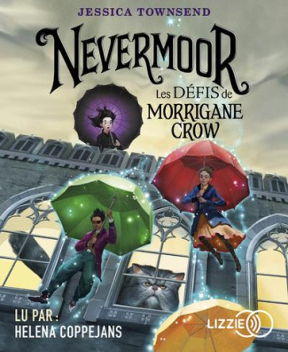 townsend-jessica-3b-coppejans-helena-3b-le-juliette-nevermoor-tome-1-les-defis-de-morrigane-crow-1-cd-audio-mp3_0