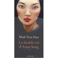 tran-huy-minh-la-double-vie-d-anna-song_0