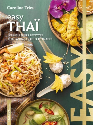 trieu-caroline-3b-merdrignac-sebastien-easy-thai-les-meilleures-recettes-thailandaises-tout-en-images_0