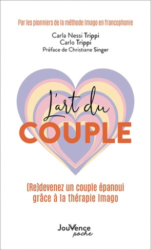 trippi-carlo-nessi-trippi-carla-singer-christi-l-art-du-couple-le-secret-de-l-amour-qui-dure-par-les-pionniers-de-la-therapie-imago-en-francophoni_0