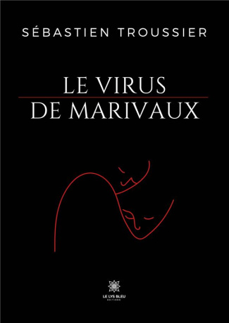 troussier-sebastien-le-virus-de-marivaux_0