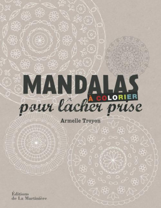 troyon-armelle-mandalas-a-colorier-pour-lacher-prise_0