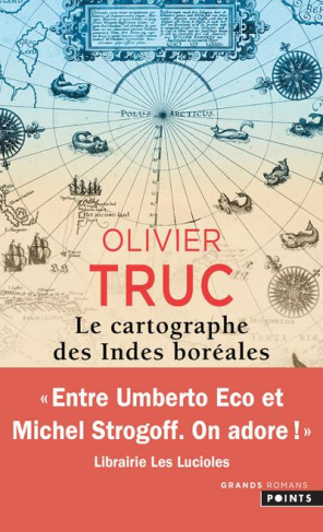 truc-olivier-le-cartographe-des-indes-boreales_0