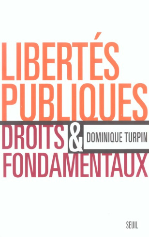 turpin-dominique-libertes-publiques-et-droits-fondamentaux_0