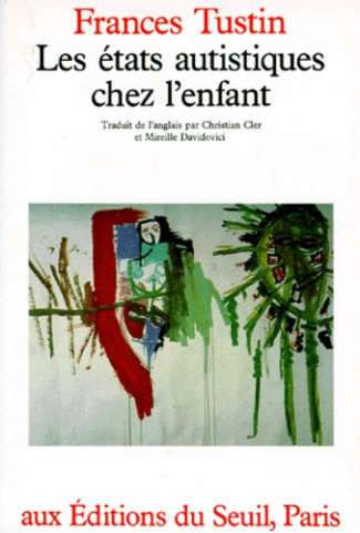 tustin-frances-les-etats-autistiques-chez-l-enfant_0