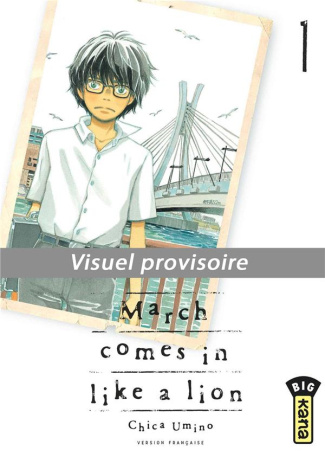umino-chica-3b-raillard-misato-3b-montesinos-eric-march-comes-in-like-a-lion-tome-1-48h-bd-2019_0