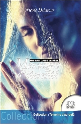 un-pas-dans-le-reel-messages-d-eternite_0