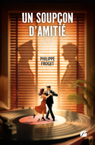 un-soupcon-d-amitie-une-adaptation-de-un-tout-dernier-tango_0