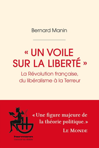 un-voile-sur-la-liberte-la-revolution-francaise-du-liberalisme-a-la-terreur_0