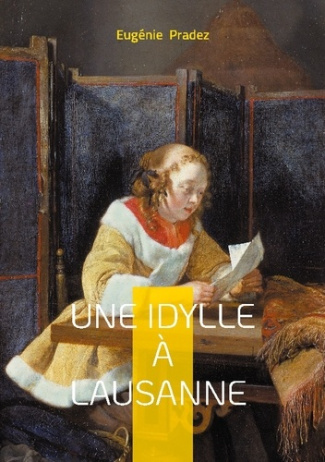 une-idylle-a-lausanne-une-delicate-peinture-des-moeurs-bourgeoises-et-des-amours-contrariees-dans-l_0